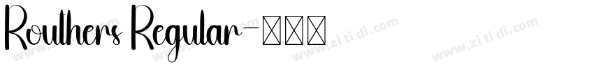 Routhers Regular字体转换